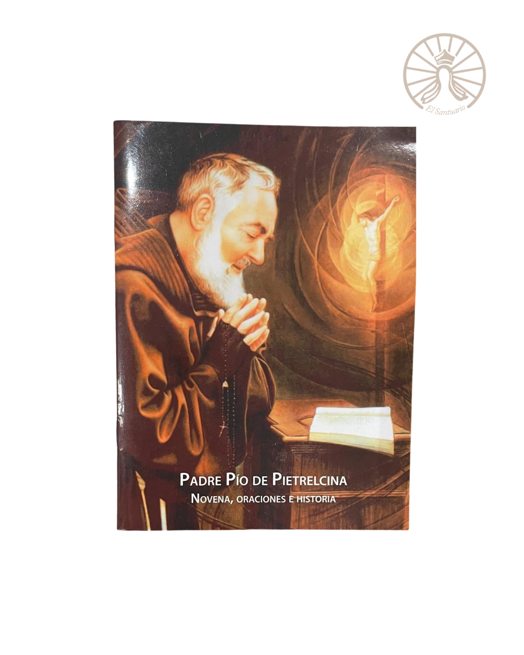 Padre Pío de Pietrelcina: novena, oraciones e historia